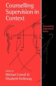 Counselling Supervision in Context, 