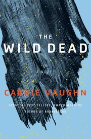 The Wild Dead, Vaughn Carrie