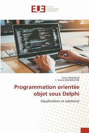 Programmation oriente objet sous Delphi, Bennoud Salim