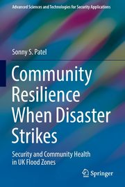 Community Resilience When Disaster Strikes, Patel Sonny S.