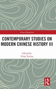 Contemporary Studies on Modern Chinese History III, 