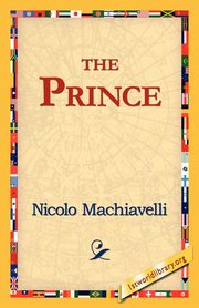 ksiazka tytu: The Prince autor: Machiavelli Nicolo