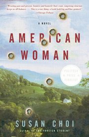 American Woman, Choi Susan