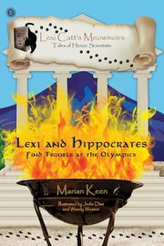 Lexi and Hippocrates, Keen Marian
