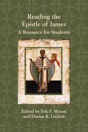 Reading the Epistle of James, 