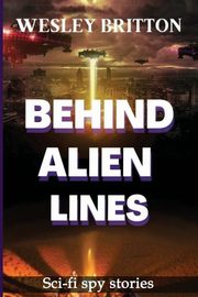 Behind Alien Lines, Briitton Wesley