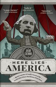 Here Lies America, Cochran Jason