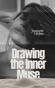 Drawing the Inner Muse, Viirpuu Jeannette
