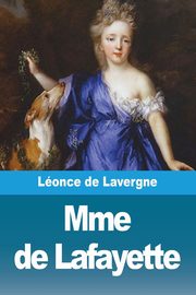 Mme de Lafayette, de Lavergne Lonce