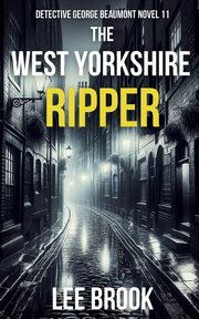 The West Yorkshire Ripper, Brook