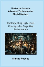 The Focus Formula, Serenity Ajna