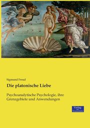 Die platonische Liebe, Freud Sigmund