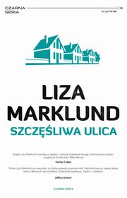 Szczliwa ulica, Marklund Liza