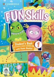 Fun Skills 1 Student's Book and Home Fun Booklet with online, Adam Scott, Claire Medwell