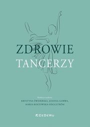 Zdrowie tancerzy, 