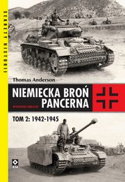Niemiecka bro pancerna Tom 2 1942-1945, Anderson Thomas