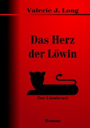 Das Herz der Lwin, Long Valerie J.