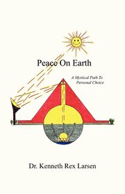 Peace on Earth, Larsen Dr Kenneth Rex