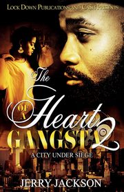 The Heart of a Gangsta 2, Jackson Jerry