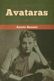 Avataras, Besant Annie