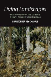 Living Landscapes, Chapple Christopher Key