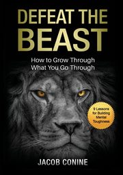 DEFEAT THE BEAST, Conine Jacob