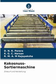 Kokosnuss-Sortiermaschine, Perera D. N. R.