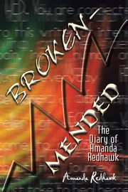 BROKEN-MENDED, Redhawk Amanda