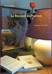 Le Recueil de Pierrot, Siobud Damien