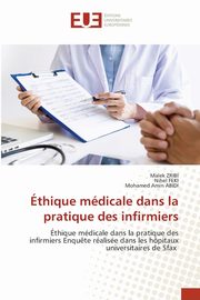 thique mdicale dans la pratique des infirmiers, Zribi Malek