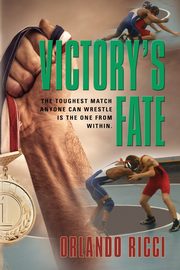 Victory's Fate, Ricci Orlando