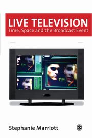 Live Television, Marriott Stephanie