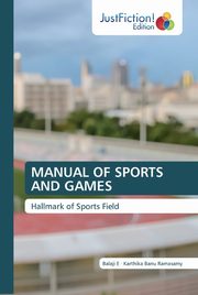 MANUAL OF SPORTS AND GAMES, E Balaji