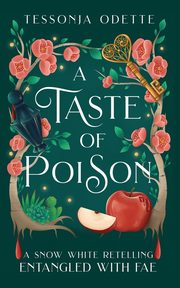 A Taste of Poison, Odette Tessonja