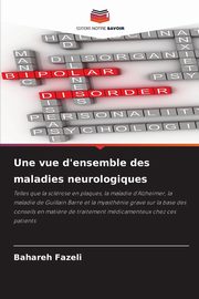 Une vue d'ensemble des maladies neurologiques, Fazeli Bahareh