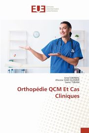 Orthopdie QCM Et Cas Cliniques, DJERBAL Amel