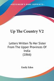 Up The Country V2, Eden Emily