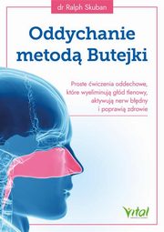 ksiazka tytu: Oddychanie metod Butejki autor: Skuban Ralph