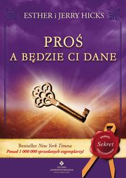 Pro a bdzie Ci dane, Hicks Esther, Hicks Jerry