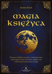 Magia Ksiyca, Kane Aurora