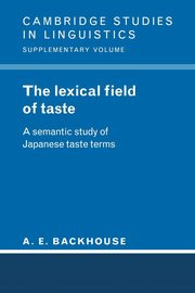 The Lexical Field of Taste, Backhouse A. E.