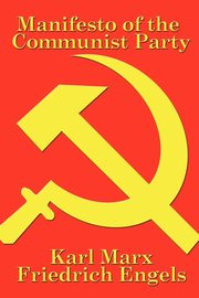 Manifesto of the Communist Party, Marx Karl