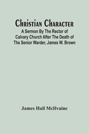 Christian Character, Hall McIlvaine James