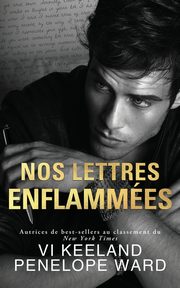 Nos Lettres Enflammes, Keeland Vi