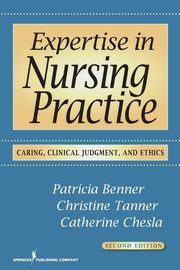 Expertise in Nursing Practice, Benner Patricia