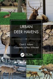 Urban Deer Havens, Adams Clark E.