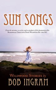 Sun Songs, Ingram Bob