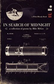 In Search of Midnight, McGee Mike