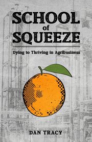 School of Squeeze, Tracy Dan