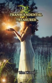 Transcendental Treasures, Wood Tim